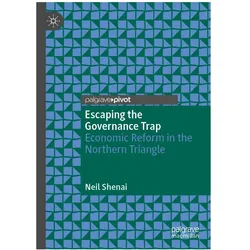 Escaping the Governance Trap, Fachbücher von Neil Shenai