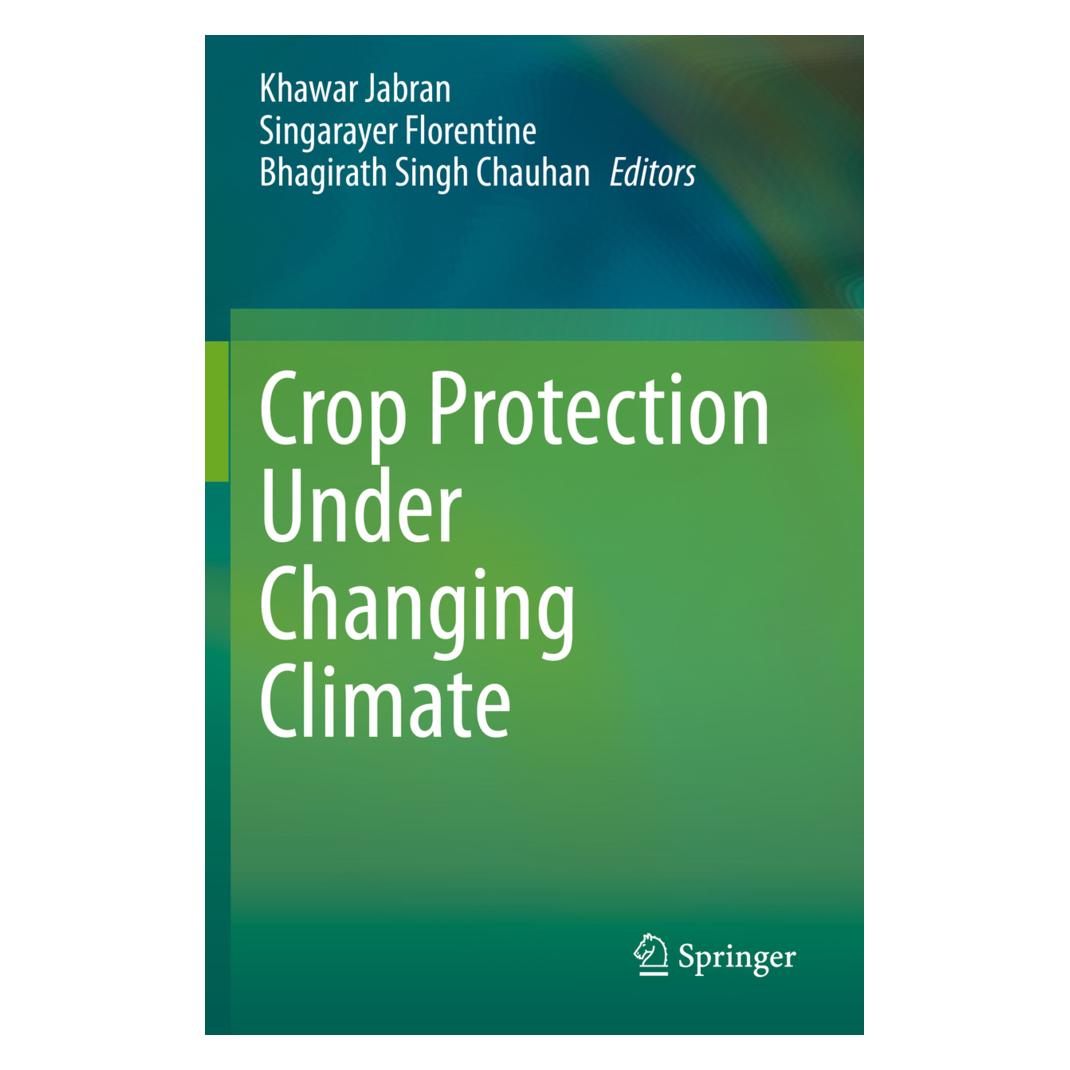 Springer Crop Protection Under Changing Climate (Englisch, Softcover, Bhagirath Singh Chauhan, Khawar Jabran, Singarayer Florentine) (56203172)