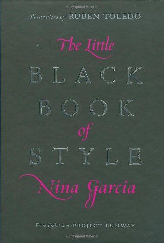 Nina Garcia - The Little Black Book of Style - Preis vom 02.10.2026 23:42:20 h