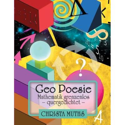 Geo Poesie, Taschenbuch von Christa Muths, Tredition, 978-3-7323-3177-2