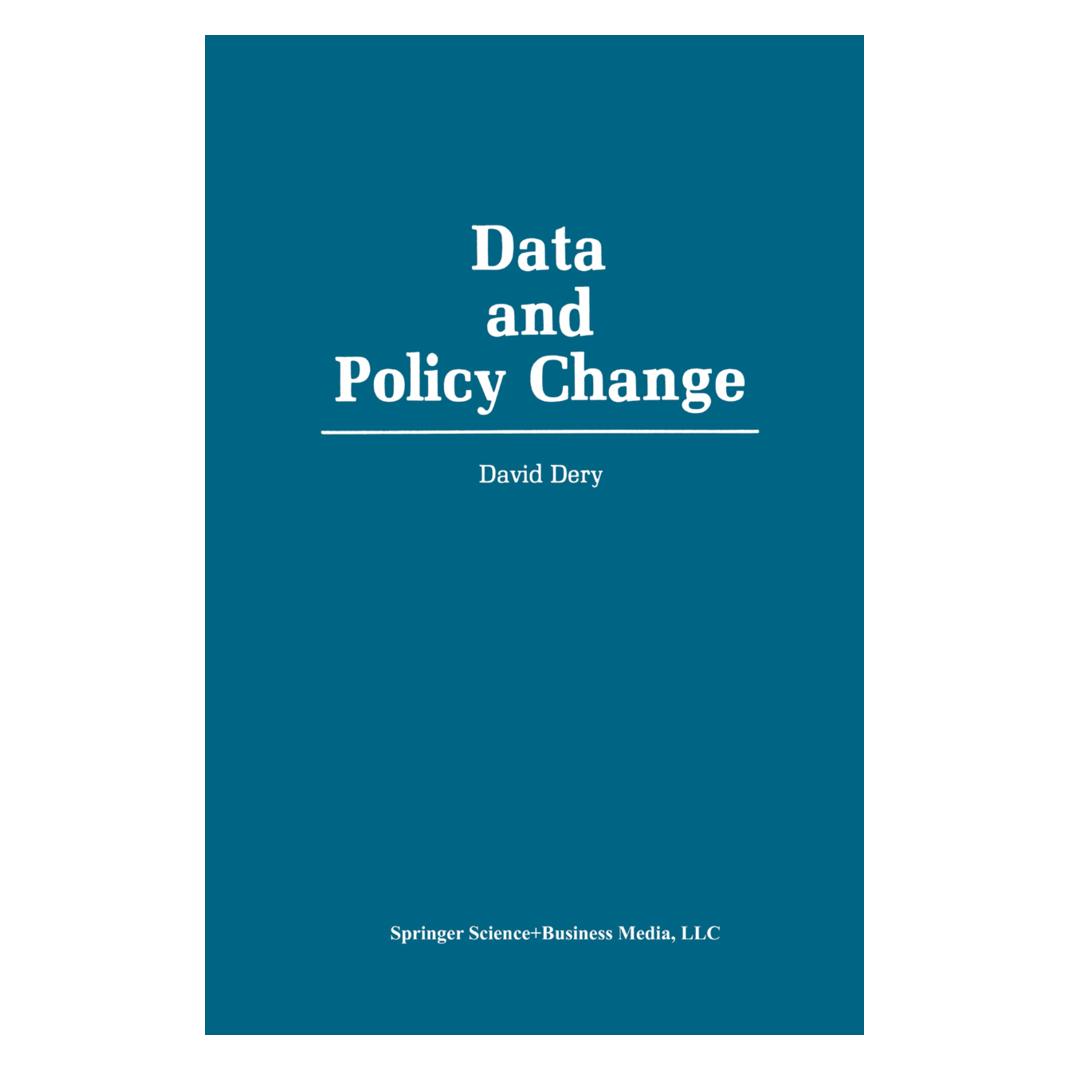 Springer Data and Policy Change (Englisch, Softcover, David Dery) (55538770)