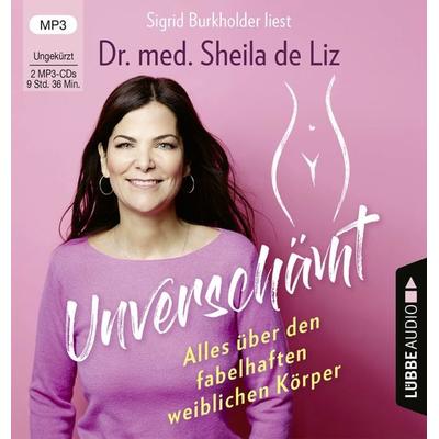 Unverschämt - Sheila de Liz, CD, 9783785781692