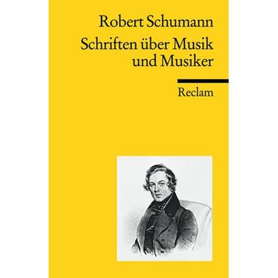 Schriften über Musik und Musiker -