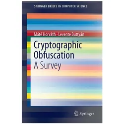 Cryptographic Obfuscation, Fachbücher von Levente Buttyán