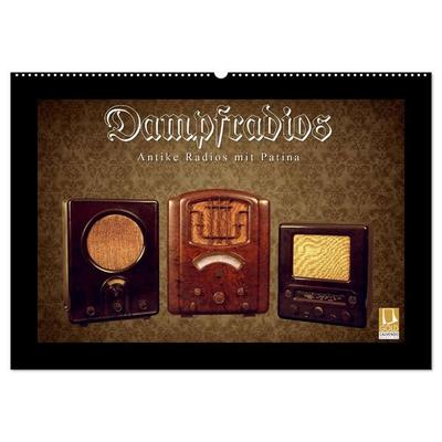 Dampfradios - Antike Radios mit Patina (Wandkalender 2026 DIN A2 quer), CALVENDO Monatskalender