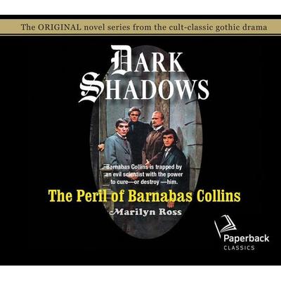 The Peril of Barnabas Collins - Marilyn Ross, CD, 9781640912243