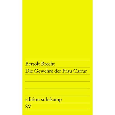 Die Gewehre der Frau Carrar, Taschenbuch von Bertolt Brecht, Suhrkamp, 978-3-518-10219-0
