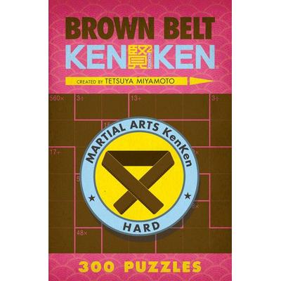 Brown Belt KenKen®, Taschenbuch von Tetsuya Miyamoto, Union Square & Co., 978-1-4549-0419-9