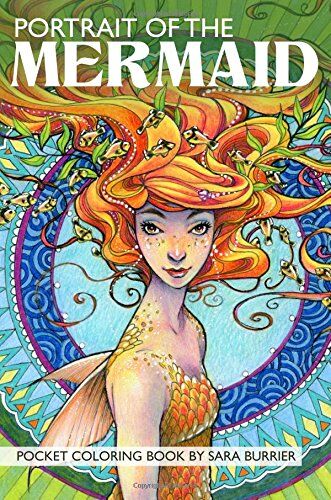 Sara Burrier - Portrait of the MERMAID Coloring Book - Preis vom 10.10.2026 11:48:34 h