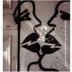 Hill:Random Access: Photographs by John, Fachbücher von John T. Hill