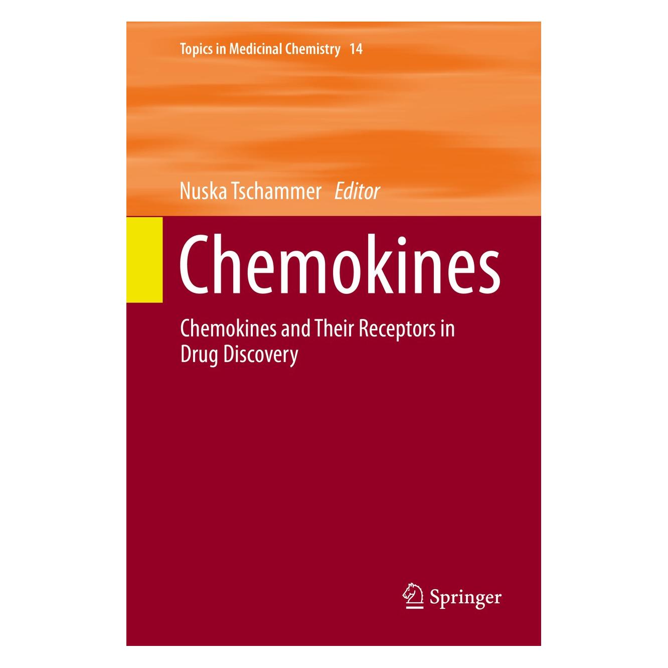 Springer Chemokines (Englisch, Hardcover, Nuska Tschammer) (9783319140599)
