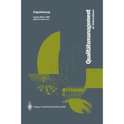 Qualitätsmanagement im Unternehmen, Taschenbuch von W. Hansen, Springer Berlin, 978-3-540-41015-7