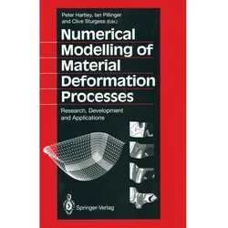 Numerical Modelling of Material Deformation Processes, Fachbücher
