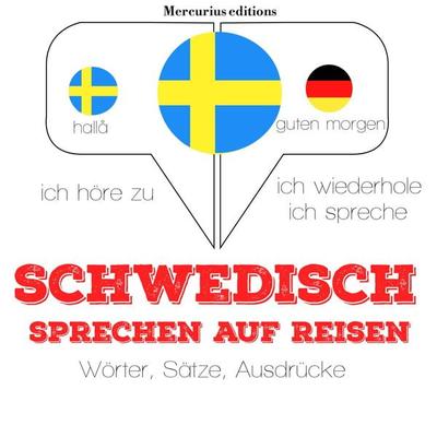 Schwedisch sprechen auf Reisen - JM Gardner, Audio, 9782821116863