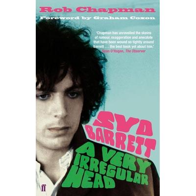 Syd Barrett, Taschenbuch von Rob Chapman, Faber & Faber, 978-0-571-23855-2