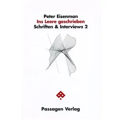Ins Leere geschrieben, Fachbücher von Peter Eisenman