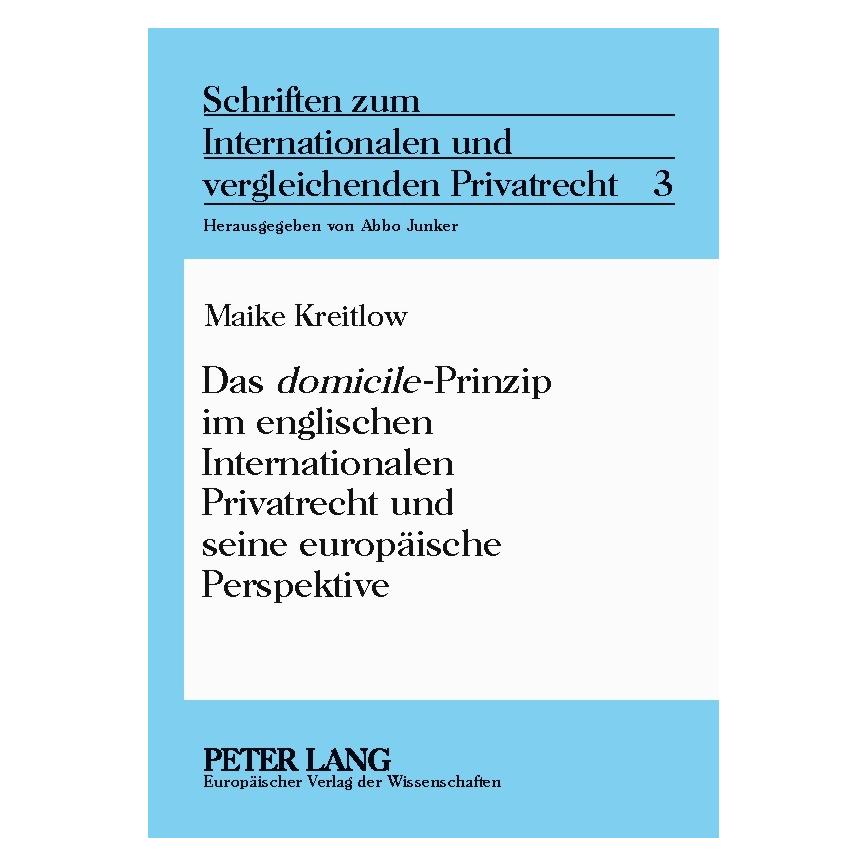 Peter Lang Kreitlow:Das "domicile"-Prinzip im engl (Deutsch, Maike Kreitlow) (64884786)