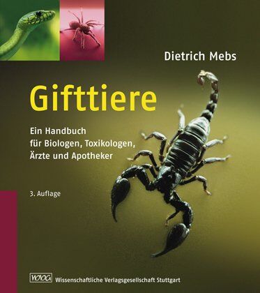 Dietrich Mebs - Gifttiere: Ein Handbuch für Biologen, Toxikologen, Ärzte und Apotheker - Preis vom 09.10.2026 07:28:09 h