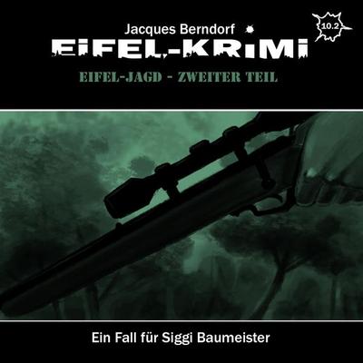 Jacques Berndorf, Eifel-Krimi, Folge: Eifel-Jagd, Zweiter Teil - Jacques Berndorf, Audio, 4260507199638