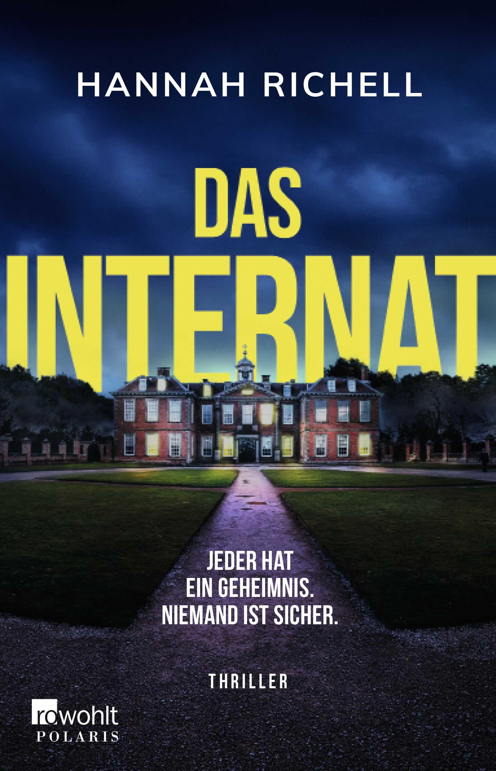 Hannah Richell - Das Internat - Preis vom 10.10.2026 11:48:34 h