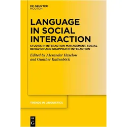 Language in Social Interaction, Fachbücher von Gunther Kaltenböck, Alexander Haselow