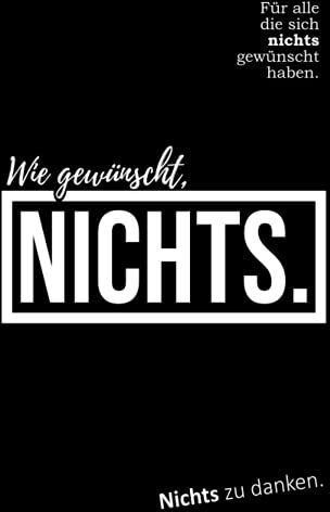 Christoph Lammers - Wie gewünscht, NICHTS: Für alle die sich nichts gewünscht haben. - Preis vom 30.09.2026 09:01:18 h