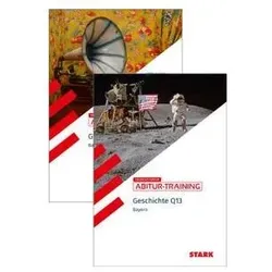 Geschichte Q12 und Q13 Vorteilspaket - Abitur-Training Bayern, Schulbücher von Heinrich Müller, Johannes Werner, Julia Mornhinweg