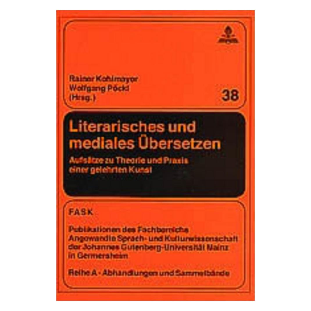 Peter Lang Literarisches und mediales Übersetzen (Deutsch, Softcover, Wolfgang Pöckl) (7250553)