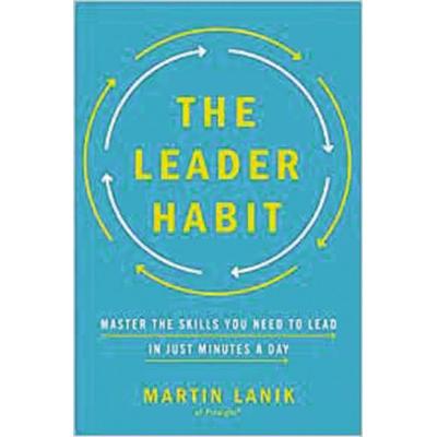 The Leader Habit, Gebundene Ausgabe von Martin Lanik, Harper Collins (US), 978-0-8144-3934-0