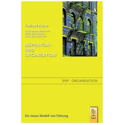 Inspiration und Organisation, Fachbücher von Gerhard Fatzer