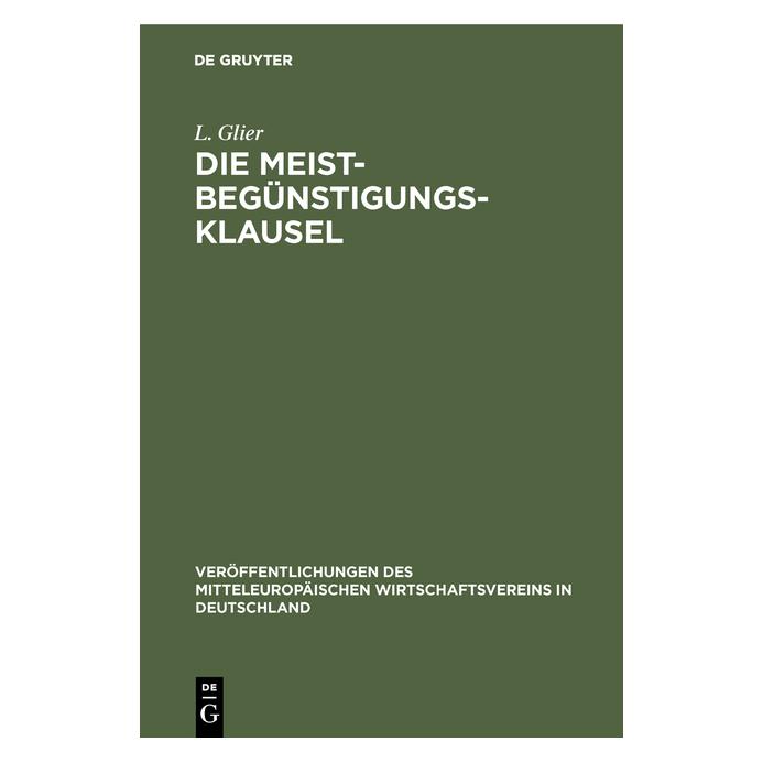De Gruyter Glier:Die Meistbegünstigungs-Klausel (67772889)