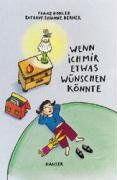 Franz Hohler - Wenn ich mir etwas wünschen könnte - Preis vom 09.10.2026 07:28:09 h