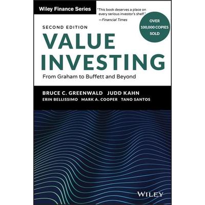 Value Investing, Gebundene Ausgabe von Bruce C. Greenwald,Judd Kahn,Erin Bellissimo,Mark A. Cooper,Tano Santos, John Wiley & Sons Inc,
