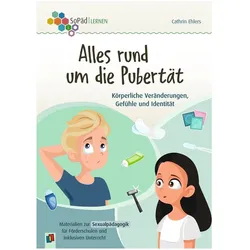 Alles rund um die Pubertät. Körperliche Veränderungen, Gefühle und Identität, Fachbücher von Cathrin Ehlers