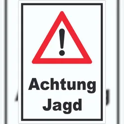 HB-Druck Achtung Jagd Aufkleber A2 (420x594mm)