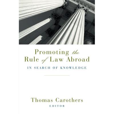 Promoting the Rule of Law Abroad, Taschenbuch von , Brookings Institution Press