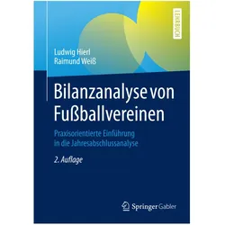 Bilanzanalyse von Fussballvereinen, Fachbücher von Raimund Weiss, Ludwig Hierl
