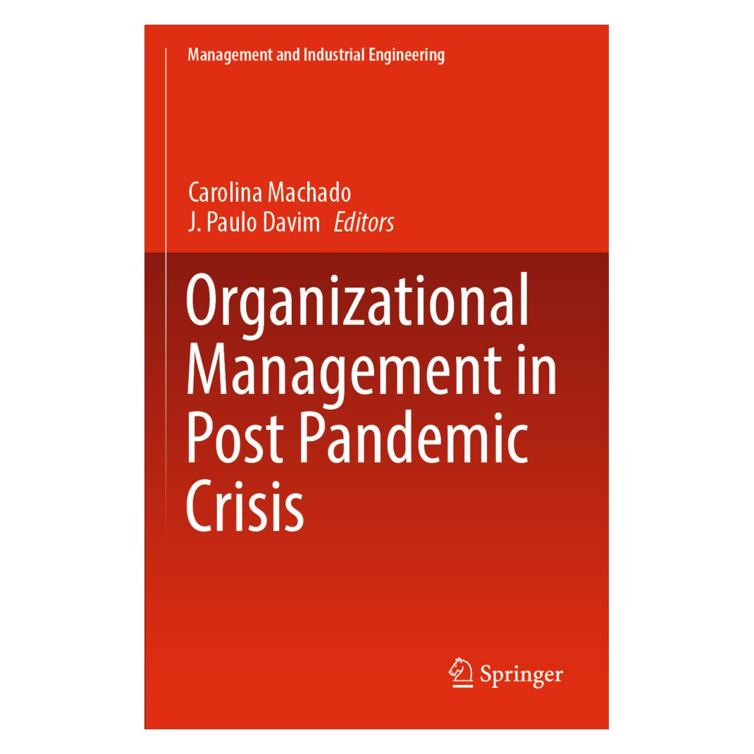 Springer Organizational Management in Post Pandemic Crisis (Englisch, Softcover, Carolina Machado, J. Paulo Davim) (56945824)