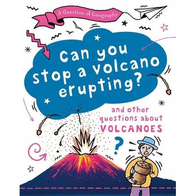 A Question of Geography: Can You Stop a Volcano Erupting?, Taschenbuch von Paula Richardson,Tony Richardson, Hachette Children's Book,