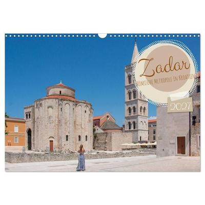 Zadar - Römische Metropole in Kroatien (Wandkalender 2027 DIN A3 quer), CALVENDO Monatskalender