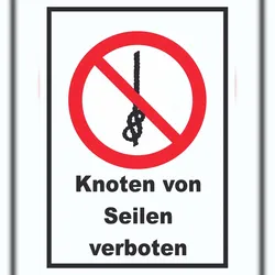 HB-Druck Knoten von Seilen verboten Schild A4 (210x297mm)