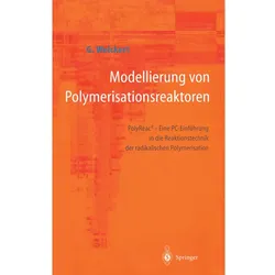 Modellierung von Polymerisationsreaktoren, Fachbücher von Günter Weickert