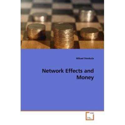 Stenkula Mikael: Network Effects and Money, Taschenbuch von Mikael Stenkula, VDM, 978-3-639-08158-9