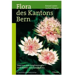 Flora des Kantons Bern, Fachbücher von Andreas Gygax