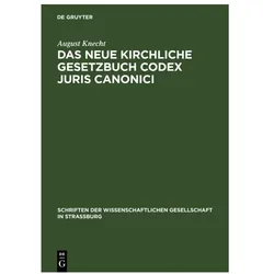 Knecht:Das neue Kirchliche Gesetzbuch C, Fachbücher von August Knecht