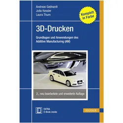 3D-Drucken, Fachbücher von Andreas Gebhardt