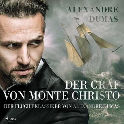 Der Graf von Monte Christo - der Flucht-Klassiker von Alexandre Dumas - Alexandre Dumas,Max Kruse, Audio, 4066338422972