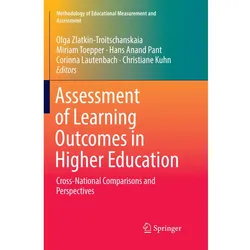 Assessment of Learning Outcomes in Higher Education, Fachbücher von Hans Anand Pant, Olga Zlatkin-Troitschanskaia, Corinna Lautenbach, Miriam Toepper, Christiane Kuhn