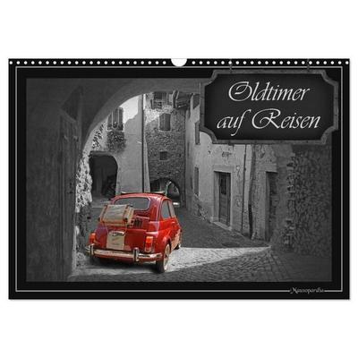 Oldtimer auf Reisen (Wandkalender 2027 DIN A3 quer), CALVENDO Monatskalender