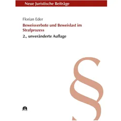 Beweisverbote und Beweislast im Strafprozess, Fachbücher von Florian Eder